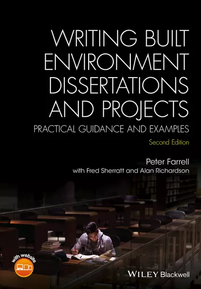 Обложка книги Writing Built Environment Dissertations and Projects, Peter Farrell