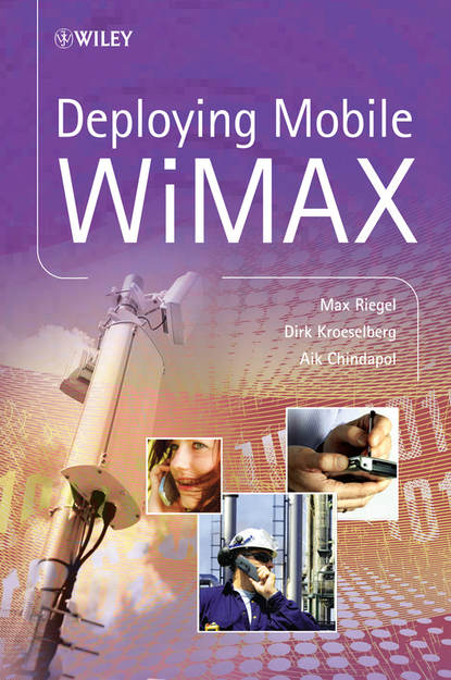 Max Riegel — Deploying Mobile WiMAX