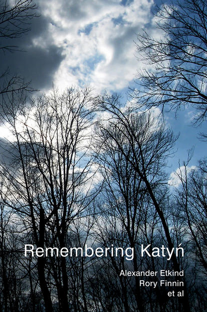 Remembering Katyn - Simon  Lewis