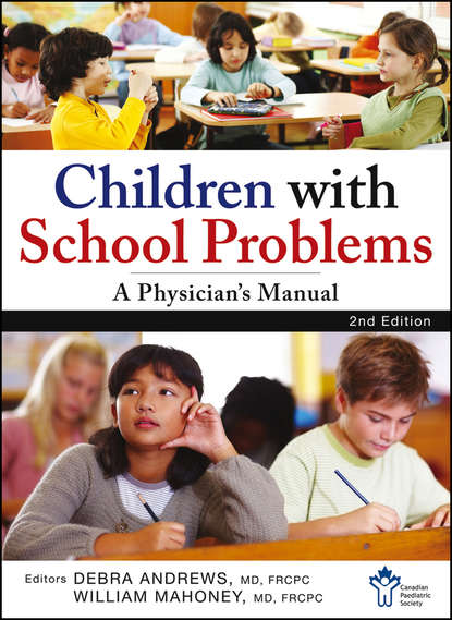 Children With School Problems: A Physician s Manual