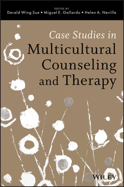 Case Studies in Multicultural Counseling and Therapy - Miguel E. Gallardo