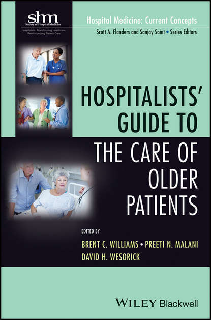 Hospitalists Guide to the Care of Older Patients