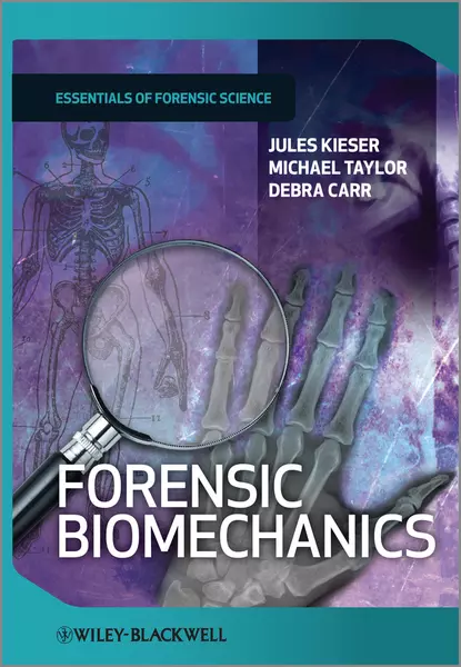 Обложка книги Forensic Biomechanics, Michael Taylor