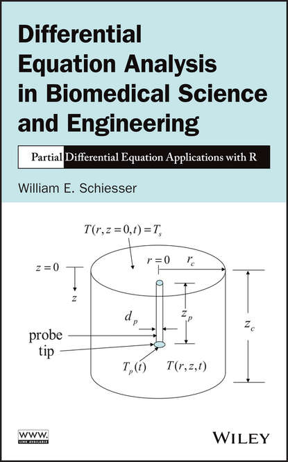 William E. Schiesser - Differential Equation Analysis in Biomedical Science and Engineering