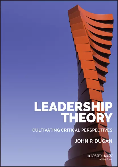 Обложка книги Leadership Theory, John P. Dugan