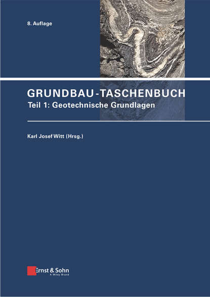 Grundbau-Taschenbuch, Teil 1 - Группа авторов