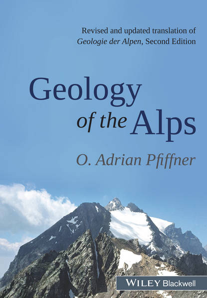 O. Adrian Pfiffner — Geology of the Alps