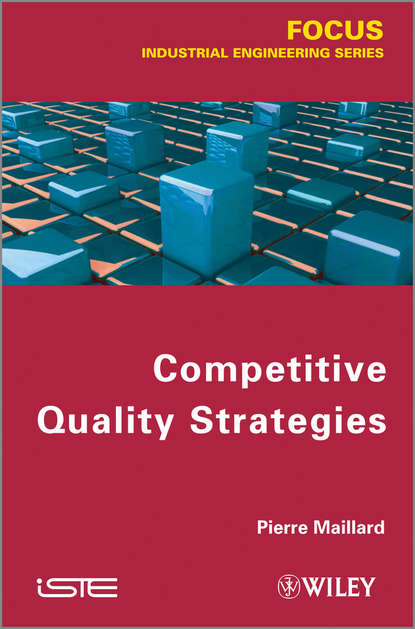 Competitive Quality Strategy (Pierre Maillard). 