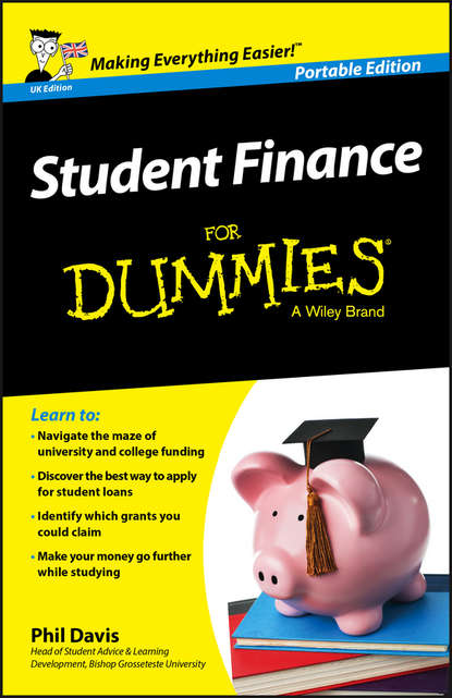 Student Finance For Dummies - UK - Phil  Davis