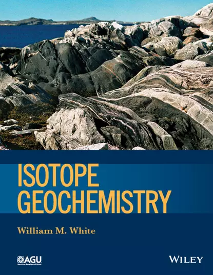 Обложка книги Isotope Geochemistry, William M. White