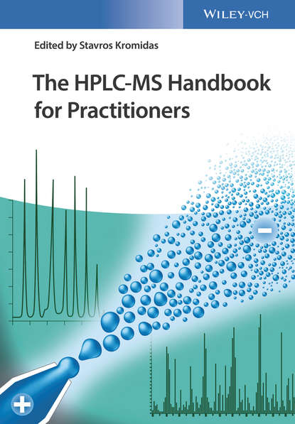 Группа авторов - The HPLC-MS Handbook for Practitioners