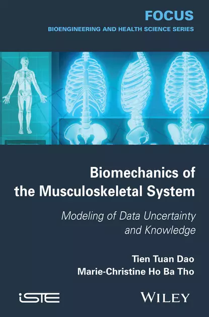 Обложка книги Biomechanics of the Musculoskeletal System, Tien Tuan Dao