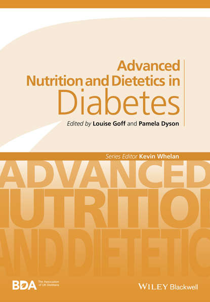 Advanced Nutrition and Dietetics in Diabetes - Группа авторов