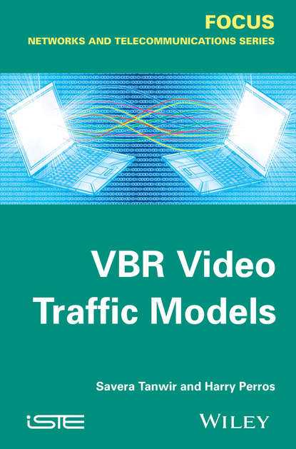 Harry G. Perros - VBR Video Traffic Models