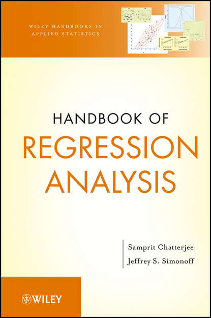 Samprit  Chatterjee - Handbook of Regression Analysis