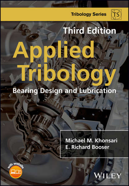 Michael M. Khonsari - Applied Tribology
