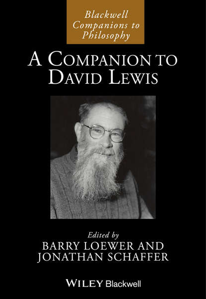 Группа авторов — A Companion to David Lewis