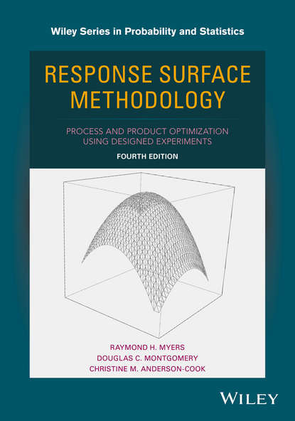 Douglas C. Montgomery - Response Surface Methodology
