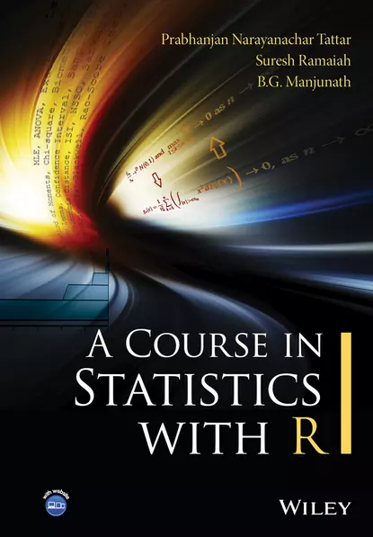 Обложка книги A Course in Statistics with R, Prabhanjan N. Tattar