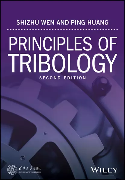 Обложка книги Principles of Tribology, Shizhu Wen