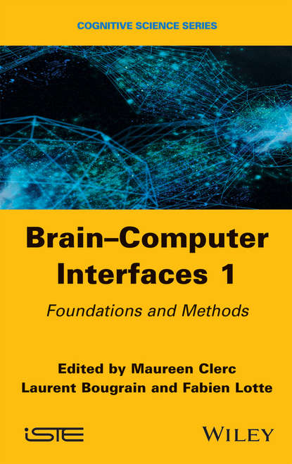 Группа авторов - Brain-Computer Interfaces 1