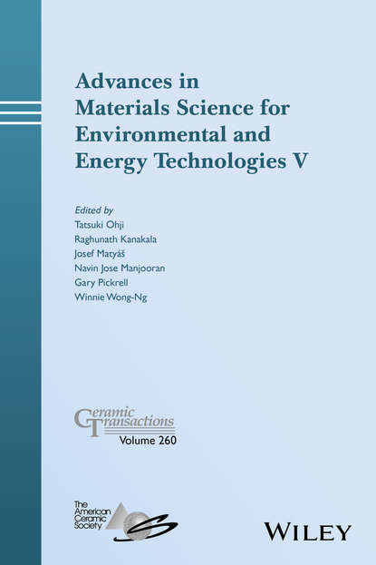 Группа авторов - Advances in Materials Science for Environmental and Energy Technologies V