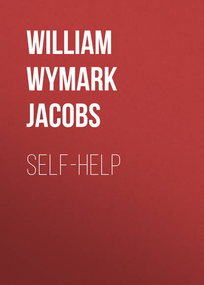 Self-Help (William Wymark Jacobs). 