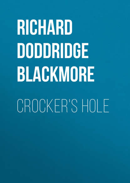 Crocker's Hole (Richard Doddridge Blackmore). 