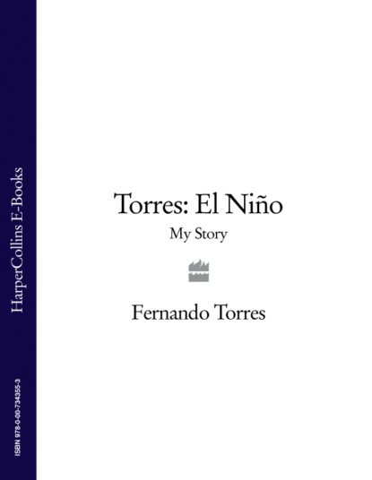 Torres: El Ni?o: My Story