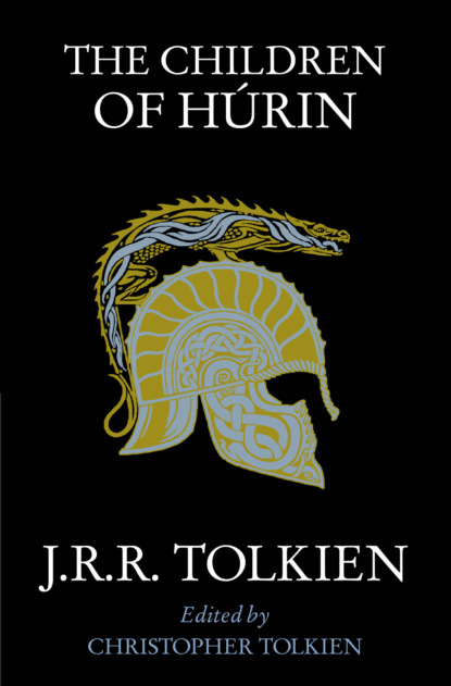 Christopher  Tolkien - The Children of Húrin