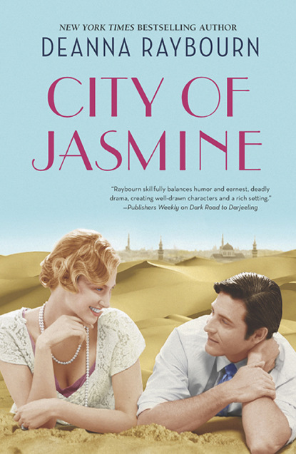 Deanna Raybourn - City of Jasmine