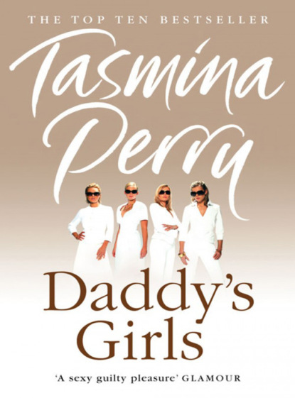 Tasmina  Perry - Daddy’s Girls