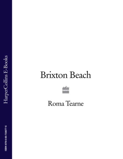 Roma Tearne — Brixton Beach