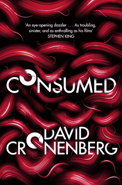 David Cronenberg — Consumed