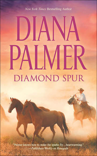 Diana Palmer - Diamond Spur