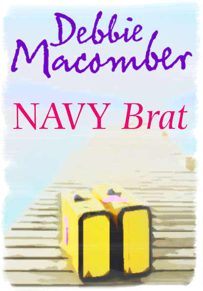Debbie Macomber - Navy Brat