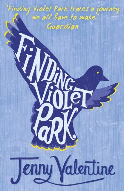 Обложка книги Finding Violet Park, Jenny  Valentine