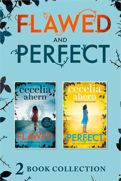 Cecelia Ahern - Flawed / Perfect