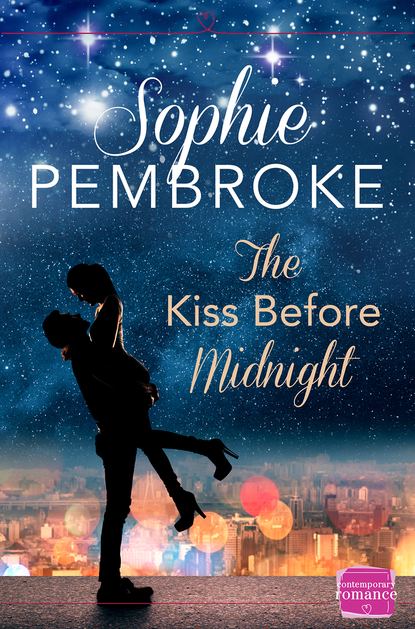 Sophie  Pembroke - The Kiss Before Midnight: A Christmas Romance