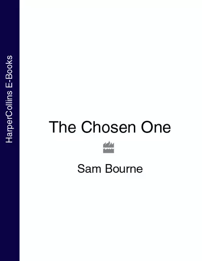 Обложка книги The Chosen One, Sam  Bourne