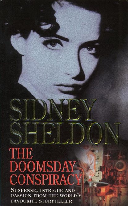 Сидни Шелдон — The Doomsday Conspiracy