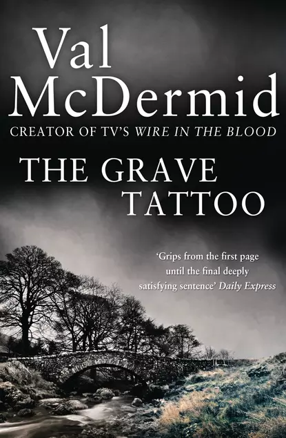 Обложка книги The Grave Tattoo, Val  McDermid