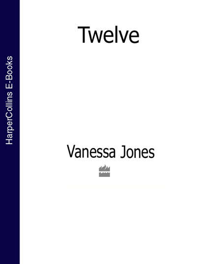 Vanessa  Jones - Twelve