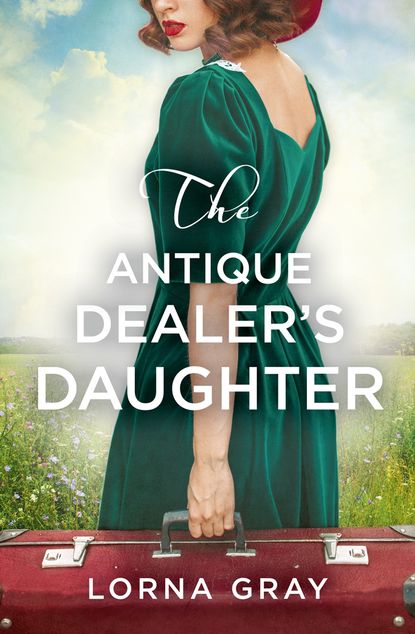 Lorna  Gray - The Antique Dealer’s Daughter
