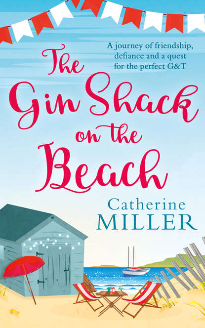 Catherine  Miller - The Gin Shack on the Beach