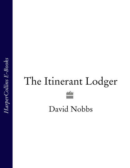 David  Nobbs - The Itinerant Lodger