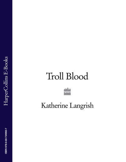 Katherine Langrish - Troll Blood