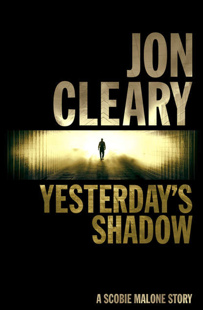 Jon  Cleary - Yesterday’s Shadow