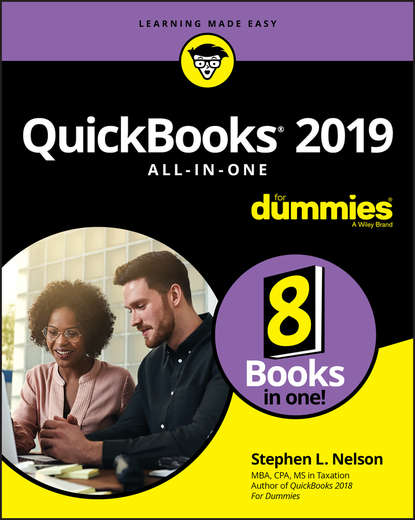 Stephen L. Nelson - QuickBooks 2019 All-in-One For Dummies