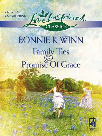 Family Ties: Family Ties / Promise Of Grace
